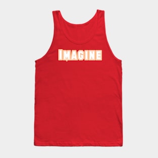 Imagine the Possibilities Tank Top